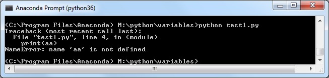 
Traceback (most recent call last):
  File 'test1.py', line 4, in <module>
    print(aa)
NameError: name 'aa' is not defined
